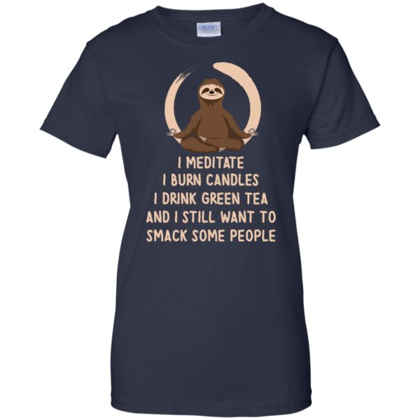 image 331 600x600px Sloth Yoga: I Meditate I Burn Candles I Drink Green Tea T Shirts, Hoodies