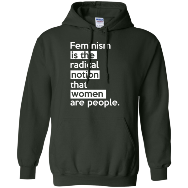 image 344 600x600px Feminism is the radical notion that women people T Shirts