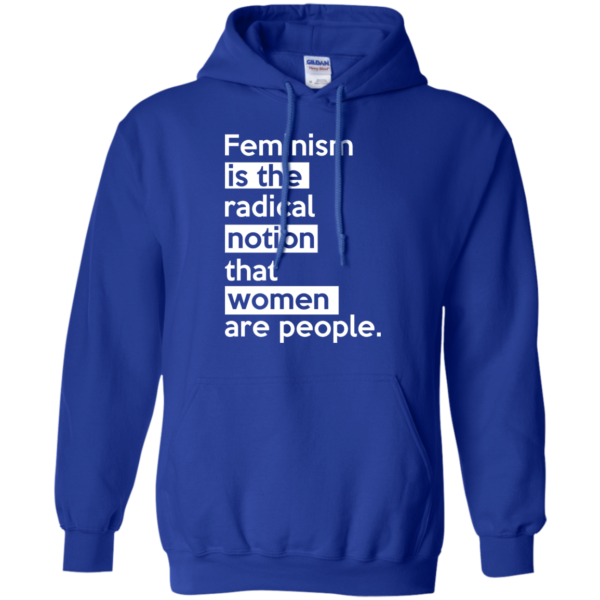 image 345 600x600px Feminism is the radical notion that women people T Shirts