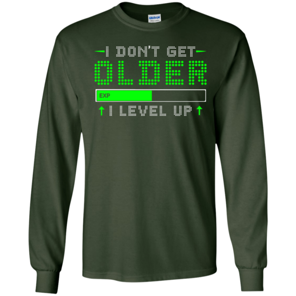 image 353 600x600px I Don't Get Older I Level Up T Shirts, Hoodies, Long Sleeves