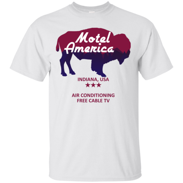 image 379 600x600px Motel America, Indiana USA Shirt Home of the Gods T Shirts