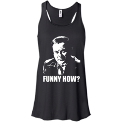 image 426 247x247px Goodfellas Shirt: Funny How T Shirts, Hoodies, Tank Top
