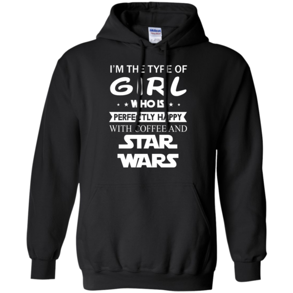 image 59 600x600px I'm The Type Of Girl Who Is Happy With Coffee and Star Wars T Shirts