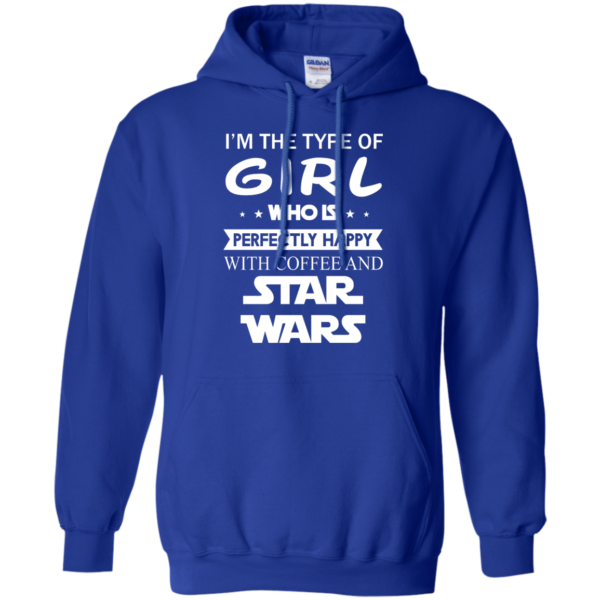 image 61 600x600px I'm The Type Of Girl Who Is Happy With Coffee and Star Wars T Shirts