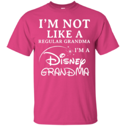 image 639 247x247px I'm Not Like A Regular Grandma I'm A Disney Grandma T Shirts, Hoodies, Sweater