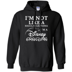 image 641 247x247px I'm Not Like A Regular Grandma I'm A Disney Grandma T Shirts, Hoodies, Sweater