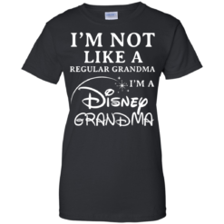 image 647 247x247px I'm Not Like A Regular Grandma I'm A Disney Grandma T Shirts, Hoodies, Sweater