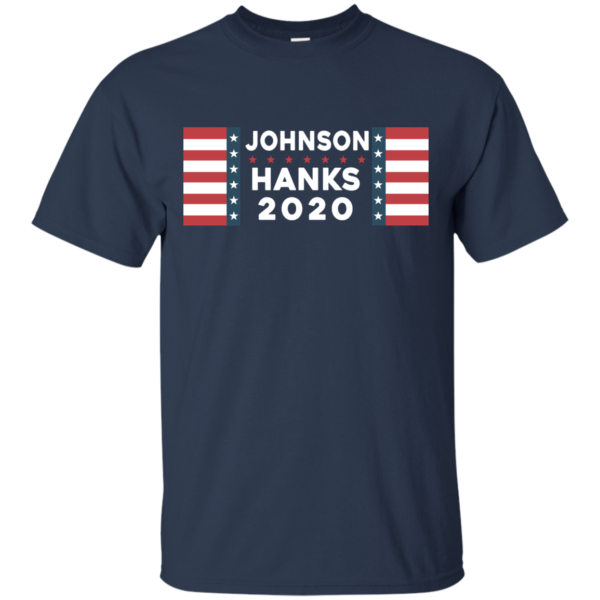 image 652 600x600px Johnson Hanks for president 2020 T Shirts, Hoodies, Tank Top
