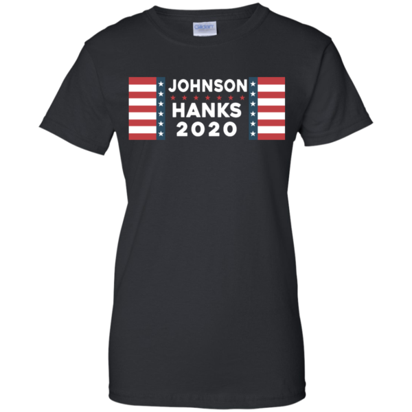 image 659 600x600px Johnson Hanks for president 2020 T Shirts, Hoodies, Tank Top