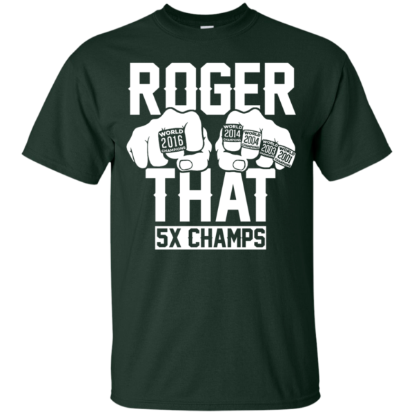 image 687 600x600px Roger That 5x Champs Brady Rrolls Goodell T Shirts