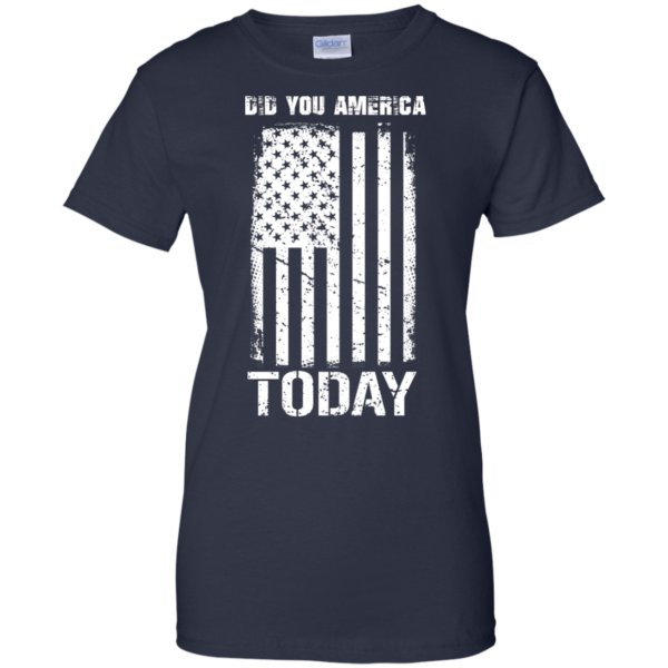 image 836 600x600px Did You America Today T Shirts, Hoodies, Tank Top