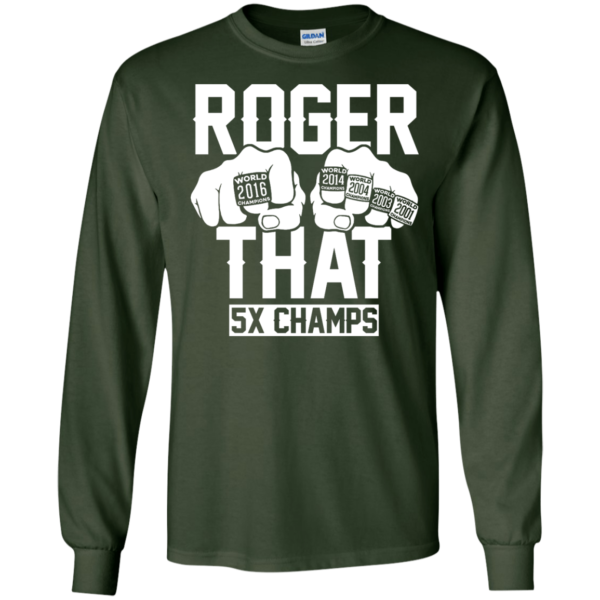image 843 600x600px Roger That 5x Champs – Brady Trolls Goodell T Shirts
