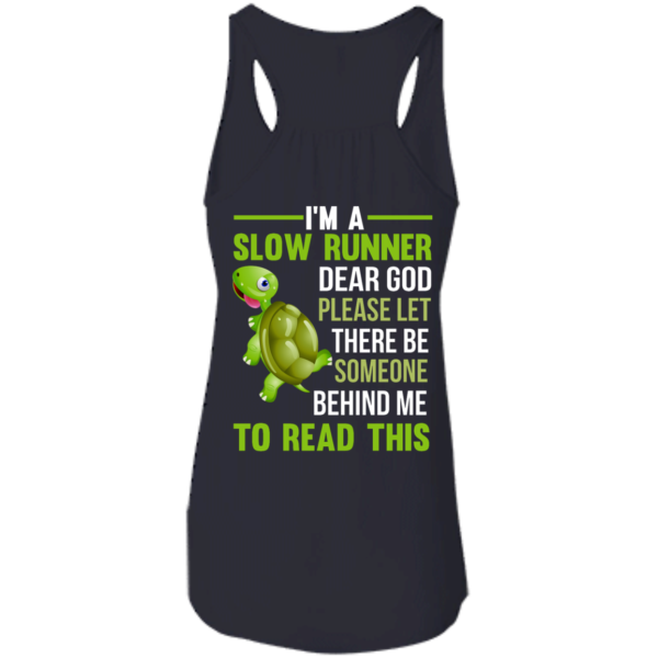 image 1044 600x600px I'm a slow runner let there be someone behind me to read this t shirts