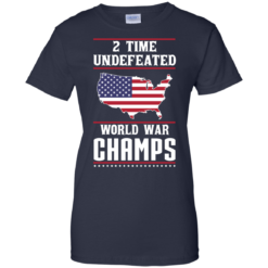 image 1183 247x247px Two time undefeated world war champs t shirt, hoodies, long sleeves