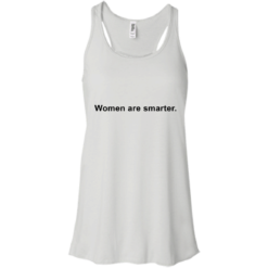 image 328 247x247px Women are smarter t shirts, hoodies, tank top