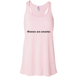 image 329 247x247px Women are smarter t shirts, hoodies, tank top