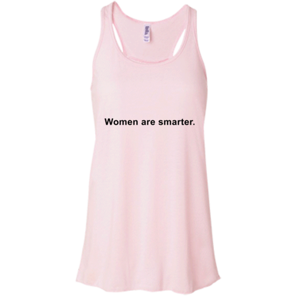 image 329 600x600px Women are smarter t shirts, hoodies, tank top