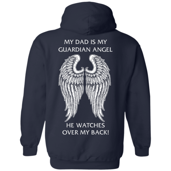 image 359 600x600px My Dad Is My Guardian Angel He Watches Over My Back T Shirts, Hoodies