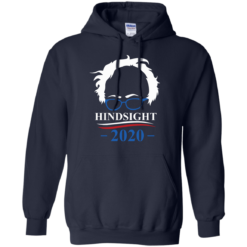 image 512 247x247px Hindsight 2020 for president t shirts, hoodies