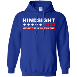 image 534 247x247px Hindsight 2020 Let’s Get It Effin’ Right This Time T Shirts