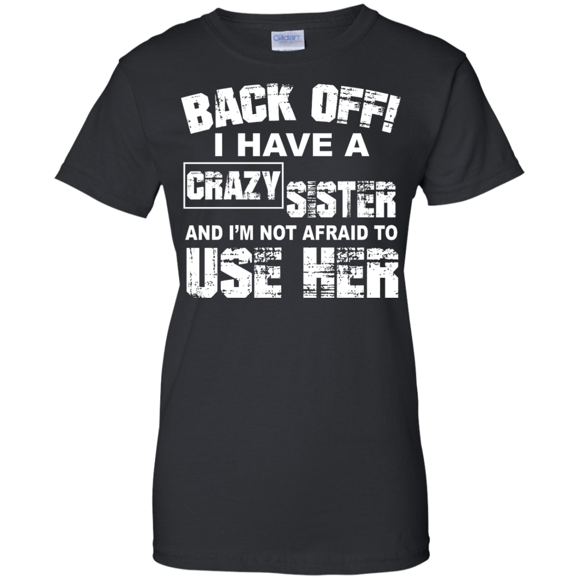 Pullover Hoodie Back Off I Have A Crazy Sister She Has Anger Issues lucoin 