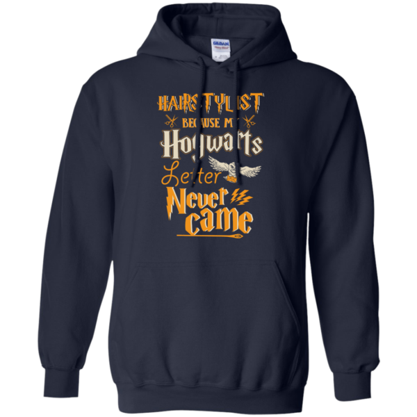image 606 600x600px Hairstylist Because My Hogwarts Letter Never Came T Shirts, Hoodies, Tank