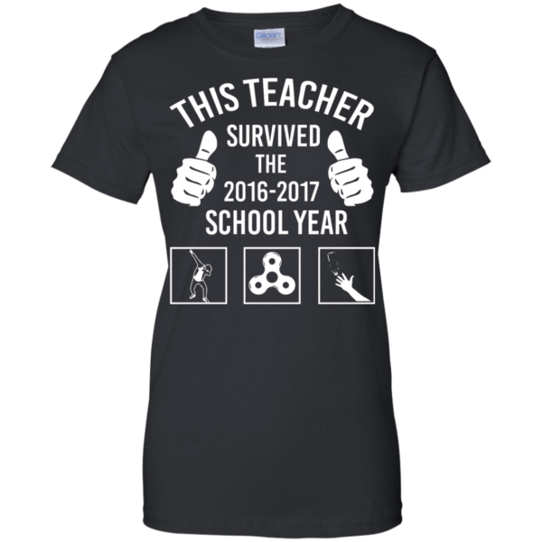 image 818 600x600px This Teacher Survived The 2016 2017 School Year T Shirts, Hoodies