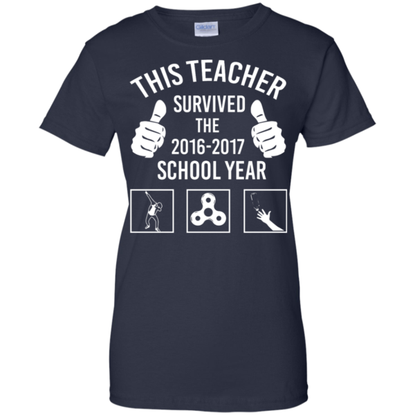 image 819 600x600px This Teacher Survived The 2016 2017 School Year T Shirts, Hoodies