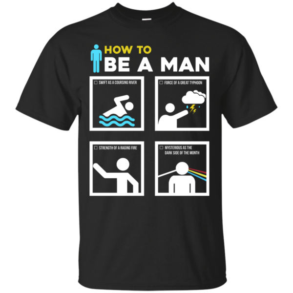 image 896 600x600px How To Be A Man T Shirts, Hoodies, Sweater
