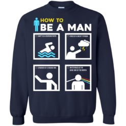 image 903 247x247px How To Be A Man T Shirts, Hoodies, Sweater