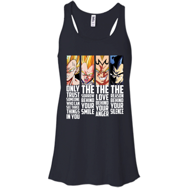 image 966 600x600px Dragon Ball Vegeta Only Trust Someone Who Can See Three Things In You T shirts
