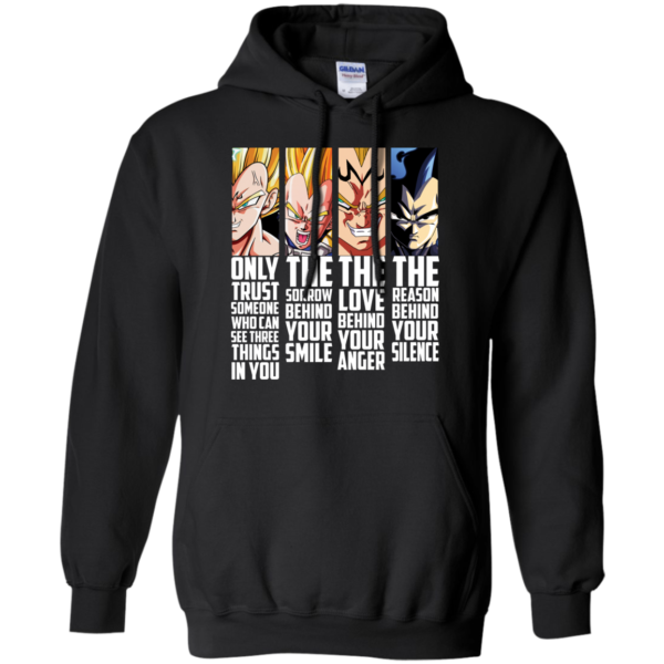 image 967 600x600px Dragon Ball Vegeta Only Trust Someone Who Can See Three Things In You T shirts