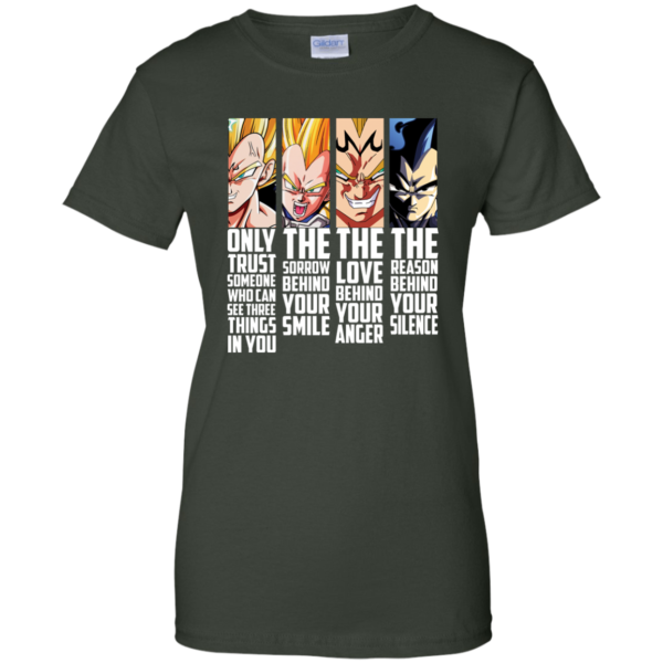 image 970 600x600px Dragon Ball Vegeta Only Trust Someone Who Can See Three Things In You T shirts