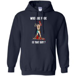 image 112 247x247px Floyd Mayweather vs Conor McGregor: Who The Fook Is That Guy T Shirts, Hoodies