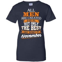 image 119 247x247px Jordan: All men are created equal but only the best are born in November t shirts