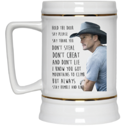 image 222 247x247px Tim McGraw Hold the door say please, say thank you, don't steal coffee mug