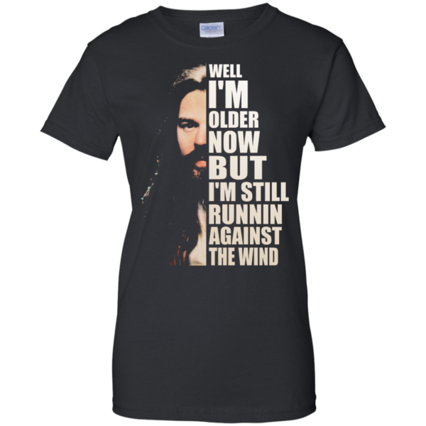 image 32 600x600px Bob Seger: Well I'm Older Now But I'm Still Running Against The Wind T Shirts, Hoodies