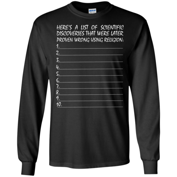 image 329 600x600px Here's A List Of Scientific Discoveries That Were Later Proven Wrong Using Religion T Shirts