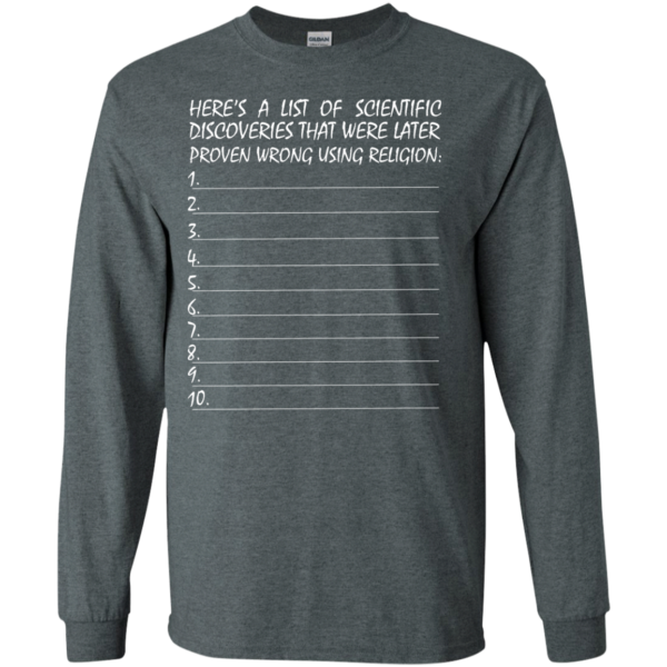 image 330 600x600px Here's A List Of Scientific Discoveries That Were Later Proven Wrong Using Religion T Shirts
