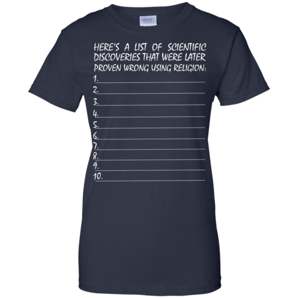 image 337 600x600px Here's A List Of Scientific Discoveries That Were Later Proven Wrong Using Religion T Shirts