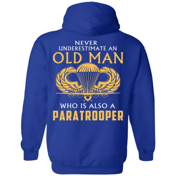 image 343 600x600px Never underestimate an old man who is Paratrooper t shirts, hoodies