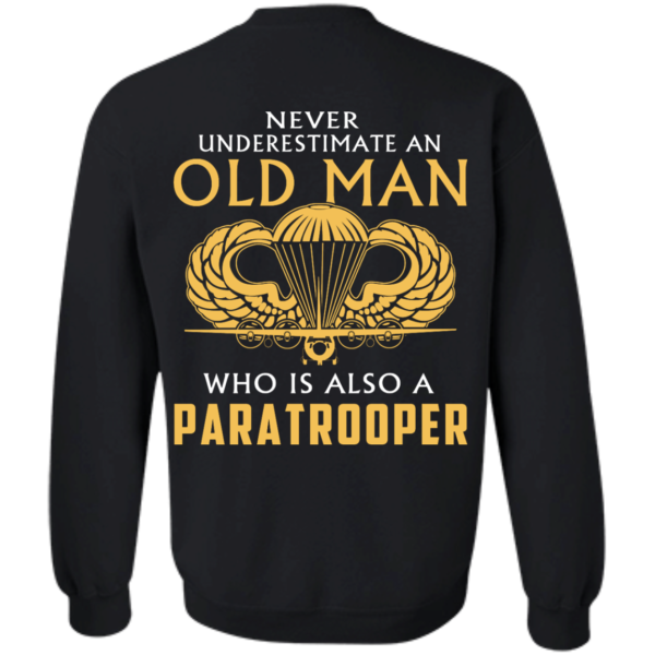 image 344 600x600px Never underestimate an old man who is Paratrooper t shirts, hoodies