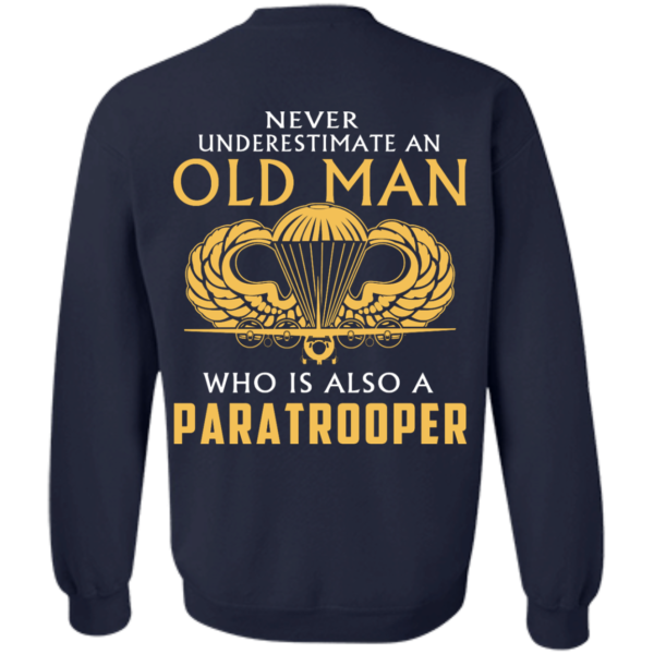 image 345 600x600px Never underestimate an old man who is Paratrooper t shirts, hoodies