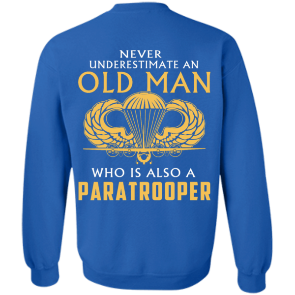 image 346 600x600px Never underestimate an old man who is Paratrooper t shirts, hoodies