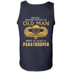 image 348 247x247px Never underestimate an old man who is Paratrooper t shirts, hoodies