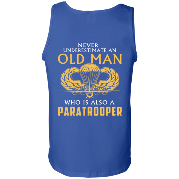 image 349 600x600px Never underestimate an old man who is Paratrooper t shirts, hoodies