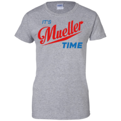 image 356 247x247px It's Mueller Time T Shirts, Hoodies