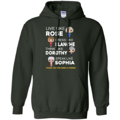 image 438 247x247px The Golden Girls: Live Like Rose Dress Like Blanche Think Like Dorothy Speak Like Sophia T Shirt