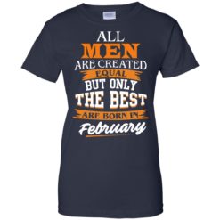 image 47 247x247px Jordan: All men are created equal but only the best are born in February t shirts