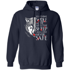 image 493 247x247px Leave One Wolf Alive And The Sheep Are Never Safe T Shirts, Hoodies, Tank